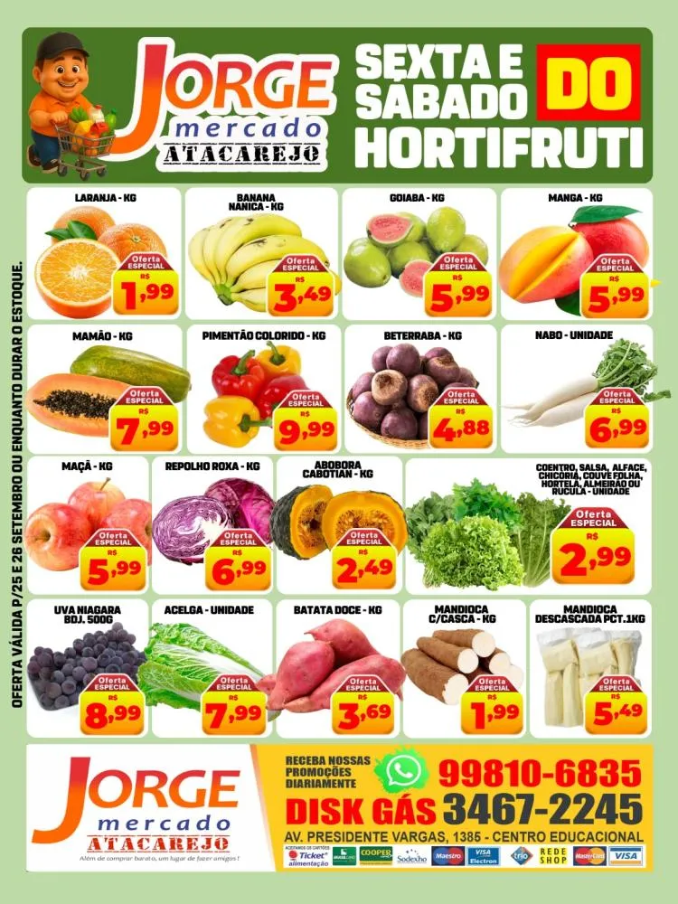 Ofertas deste “Sábado” no Jorge Mercado Atacarejo