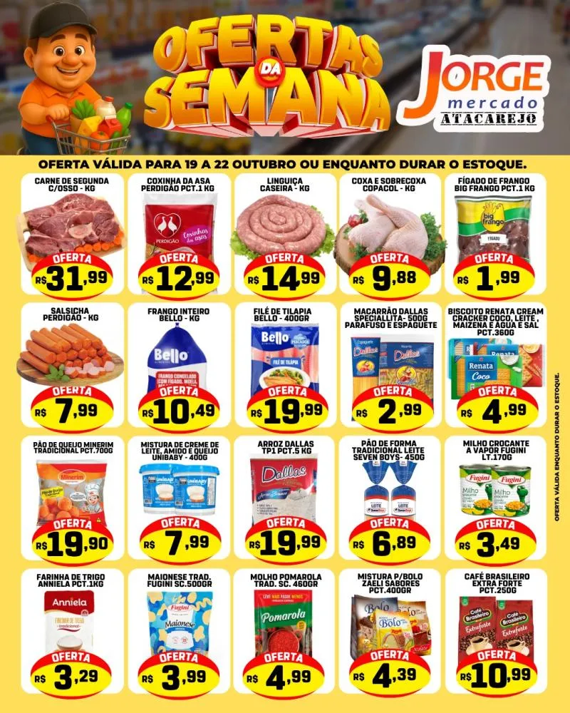Ofertas desta “Segunda, Terça e Quarta” no Jorge Mercado Atacarejo