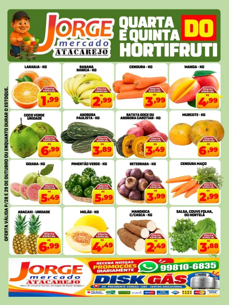 Ofertas desta “Quarta e Quinta” no Jorge Mercado Atacarejo